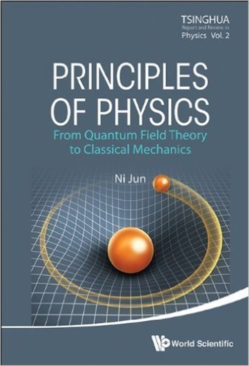 Product picture Principles of Physics: From Quantum Field Theory to Classica