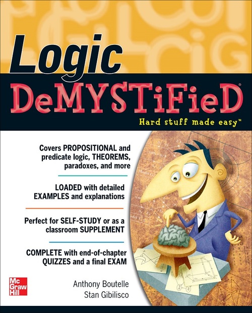 Product picture Logic Demystified - Anthony Boutelle, Stan Gibilisco